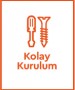 Kolay Kurulum